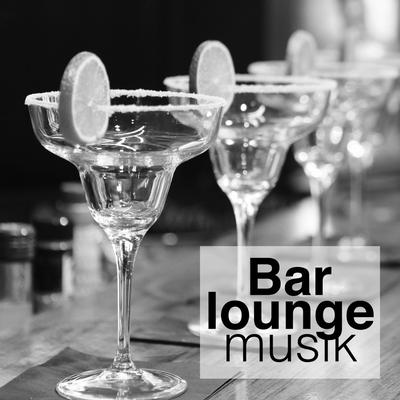 Bar Lounge Musik's cover