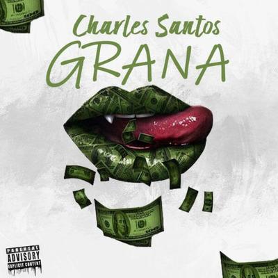 Grana By Charles Santos's cover