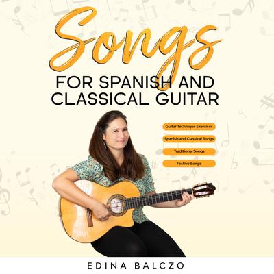 Songs for Spanish and Classical Guitar's cover