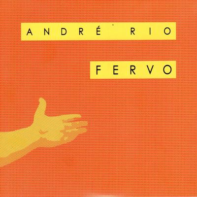 Ultimo Regresso / Frevo N.1 Do Recife / Frevo N.3 / Evocacao N.1 (Original Mix) By André Rio's cover