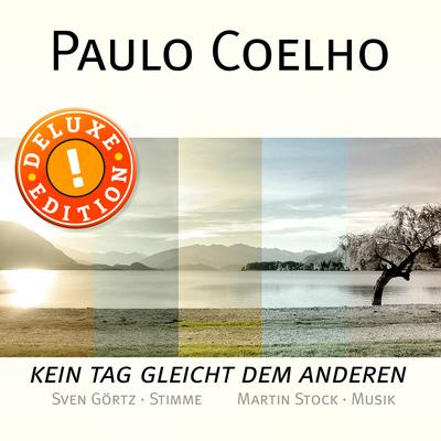 Paulo Coelho - Kein Tag gleicht dem anderen (Deluxe Edition)'s cover