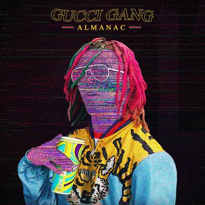 Gucci Gang By Almanac's cover