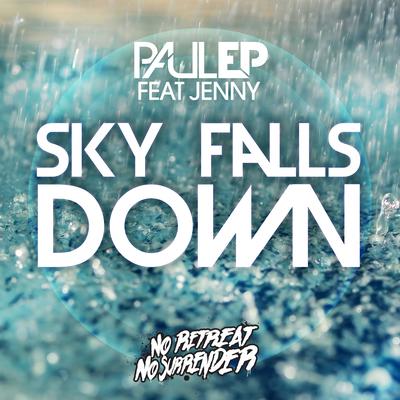 Sky Falls Down (Original Mix)'s cover