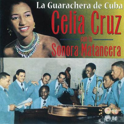 Celia Cruz Con La Sonora Matancera's cover