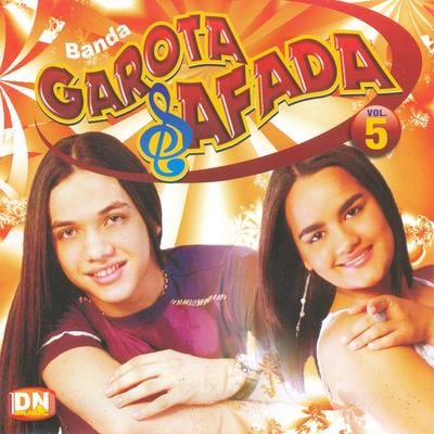 Por Te Amar Demais By Banda Garota Safada's cover