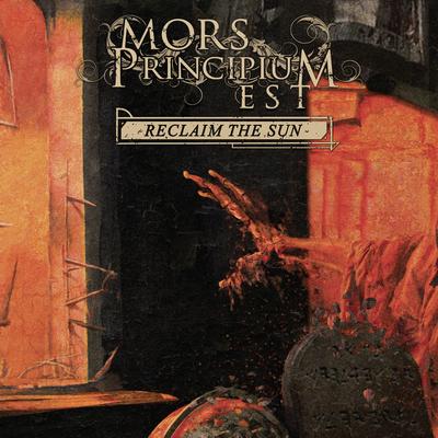 Reclaim the Sun By Mors Principium Est's cover