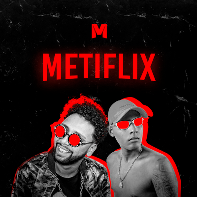 METIFLIX's cover