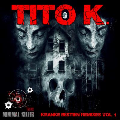 Kranke Bestien Remixes, Vol. 1's cover