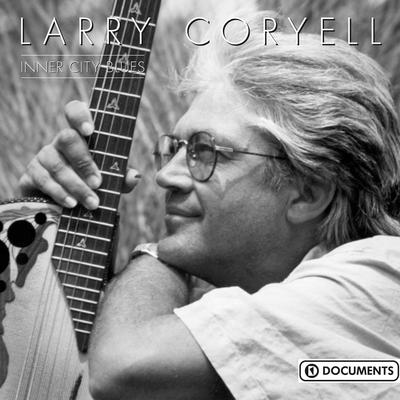 Inner City Blues By Larry Coryell's cover