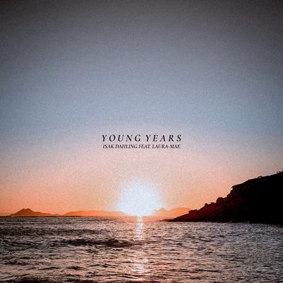 Young Years By Isak Dahling, Laura-Mae's cover