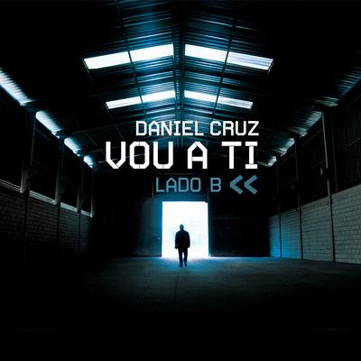 Foi por Amor By Vagner Dida, Daniel Cruz's cover