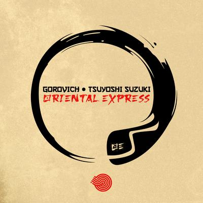 Oriental Express By Gorovich, Tsuyoshi Suzuki's cover