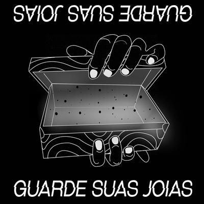 Guarde Suas Joias By Vespas Mandarinas, Los Volks's cover