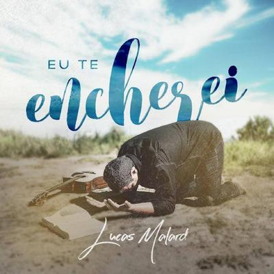 Eu Te Encherei By Lucas Malard's cover