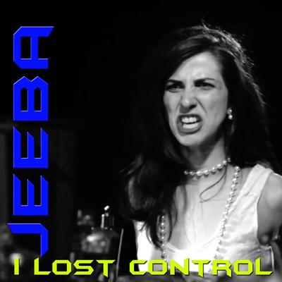 I Lost Control's cover