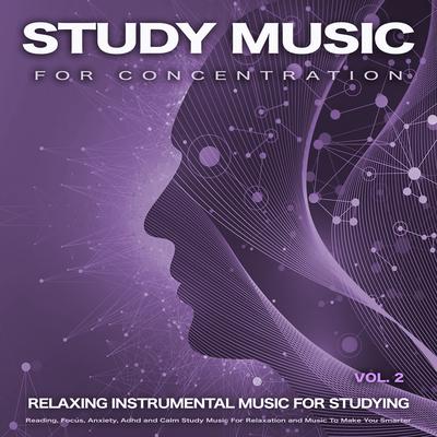 Focus Music Playlist By Studying Music, Studying Playlist, Study Music For Concentration's cover