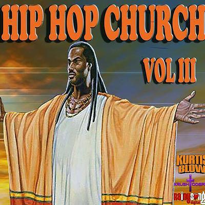 Hip Hop Church Volume 3's cover