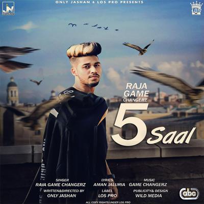 5 Saal By Raja Game Changerz's cover