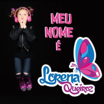 Meu Nome É Lorena's cover