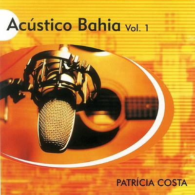 Araketu Bom Demais (Acústico) By Patricia Costa's cover