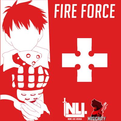 Fire Force By None Like Joshua's cover