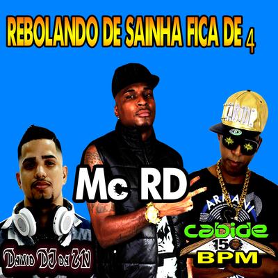 Rebolando de Sainha Fica de 4 By DJ Cabide's cover