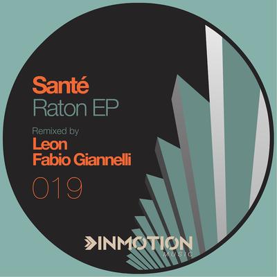Raton (Fabio Gianelli Remix) By Santé's cover