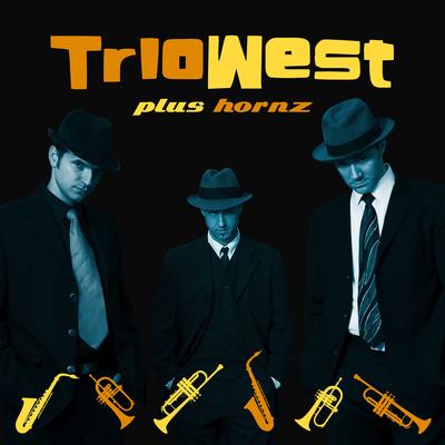 Trio West's cover
