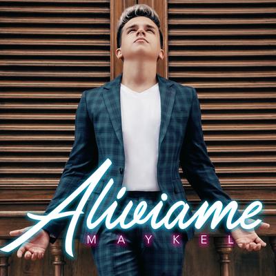 Alíviame By MAYKEL's cover