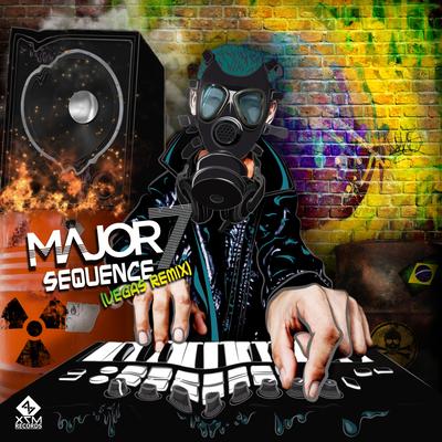 Sequence (Vegas (Brazil) Remix) By Major7, Vegas (Brazil)'s cover