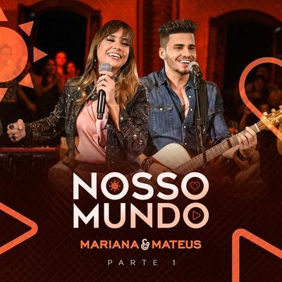 100% Apaixonadinho By Mariana & Mateus's cover