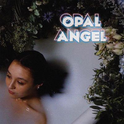 Opal Angel's cover