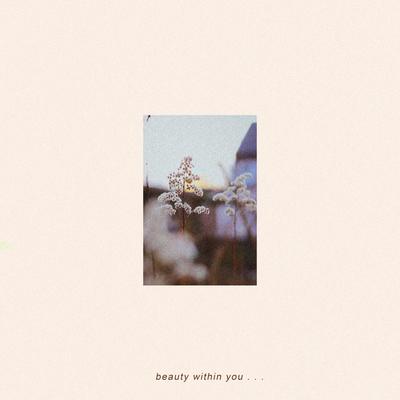 beauty within you By bearbare's cover