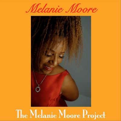 The Melanie Moore Project's cover