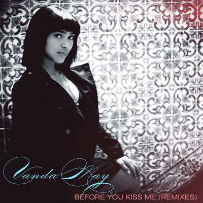 Before You Kiss Me (Magic Handz's Passion Remix) By Vanda May, Magic Handz's cover