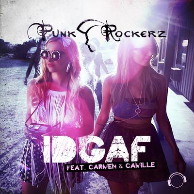 IDGAF (Crystal Rock Remix)'s cover