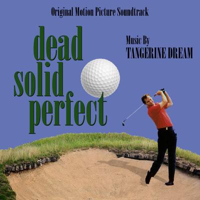 Dead Solid Perfect - Original Soundtrack Recording's cover