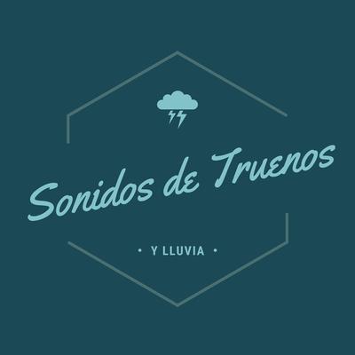 Sonidos De Truenos y Lluvia's cover