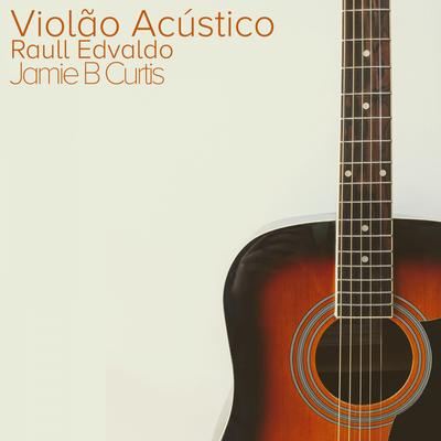 True Colours By Raull Edvaldo, Jamie B Curtis's cover