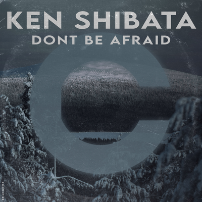 Don't Be Afraid's cover