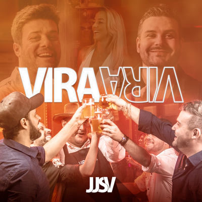 Vira Vira By JJSV Julian e Juliano's cover