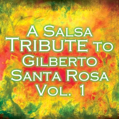 Drew's Famous #1 Latin Karaoke Hits: Sing Like Gilberto Santa Rosa Vol. 1's cover