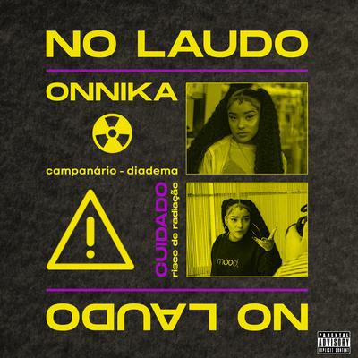 No Laudo By ONNiKA's cover