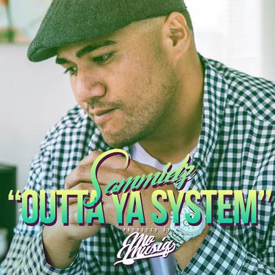 Outta Ya System's cover