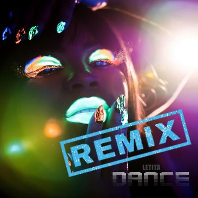 Dance (Remix)'s cover