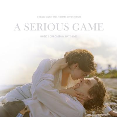 A Serious Game (Original Score)'s cover