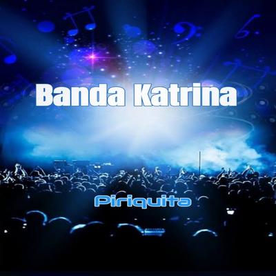 Banda Katrina's cover