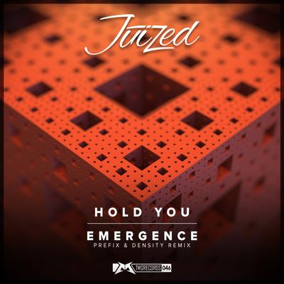 Hold You (Original Mix) By Juized's cover