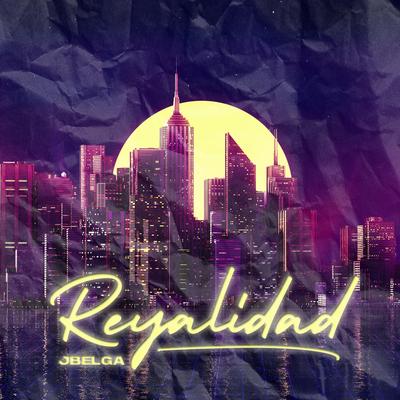 REYALIDAD's cover