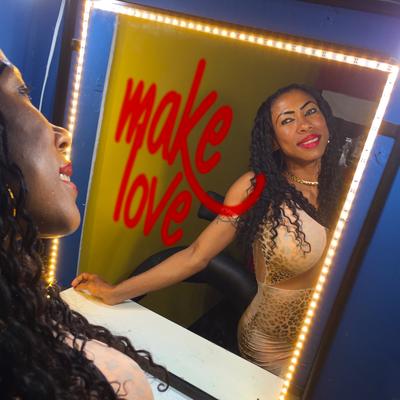 Make Love By Inês Brasil's cover